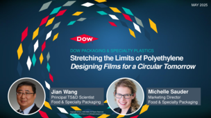 Stretching the Limits of Polyethylene: Designing Flexible Films for a Circular Tomorrow | Dr. Wang & Michelle Sauder, The Dow Chemical Company